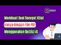 Membuat dan Mengelola Quiz di Quizzes