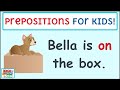 Understanding Prepositions with Bella