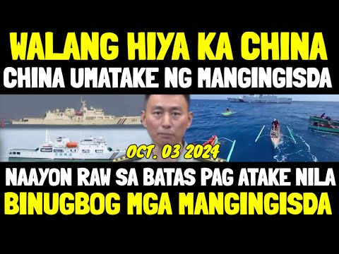 CHINA COAST GUARD UMATAKE NAMBUGBOG NG MANGINGISDA! 40 CHINESE PERSONNEL INAKYAT BANGKA NANG ATAKE