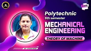 Theory of Machine (TOM) INTRODUCTION  | Mechanical 5th Semester Polytechnic BTEUP #mechanical5thsem