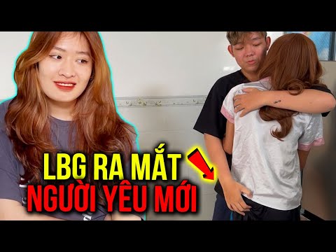 Vlog | LBG Dẫn “ Người Yêu Mới “ Về Ra Mắt Hiền Tây Và Cái Kết Đắng Lòng ??