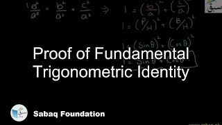 Proof of Fundamental Trigonometric Identity
