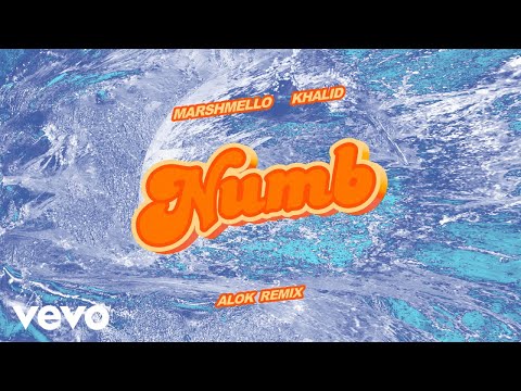 Marshmello, Khalid  Numb Alok Remix