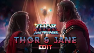 Thor Love And Thunder Edit || Odinson Thor And Jane Foster Edit 🔥😍