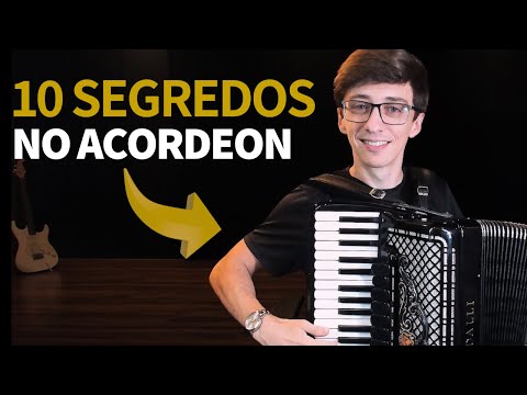 10 SEGREDOS que Todo Acordeonista DEVERIA SABER