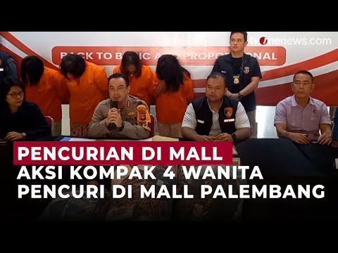 Mall Palembang Digemparkan Aksi Kompak 4 Wanita Pencuri | OneNews Update