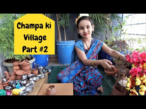 Cooking game in Hindi Part-23 | Champa ki Village  part 2 | miniature cooking /  #LearnWithPari