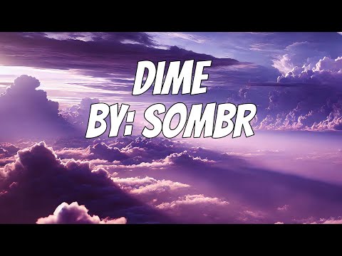 sombr - dime (Lyrics)