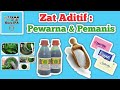 Kuis tentang Zat Aditif dalam Makanan dan Minuman