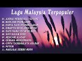 Download Lagu Lagu Malaysia Pengantar Tidur - Lagu Malaysia terbaik rock slow - Lagu Malaysia Lama Populer Mp3
