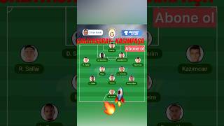 Galatasaray 🆚 Kasımpaşa Muhtemel İlk 11 #tiktok #keşfet #galatasaray #kasımpaşa #viral #gs #trend
