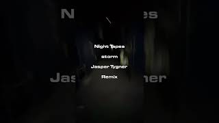 storm remix by Jasper Tygner out 15.05 // presave link: https://nighttapes.ffm.to/stormrmx