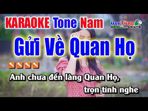 Gửi Về Quan Họ || Karaoke – Tone Nam || Nhạc Sống Duy Tùng