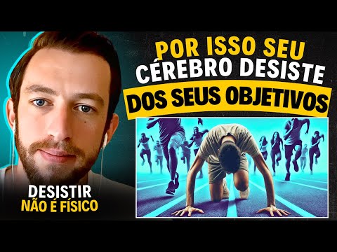 Hacks Mentais para Não Desistir das Suas Metas | Eslen Delanogare (neurocientista)