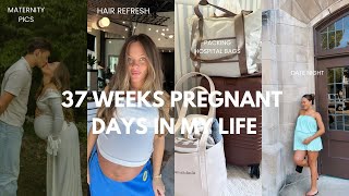 37 WKS pregnant days in my life: hospital bags, bedside cart, maternity pics, hair refresh + more 
