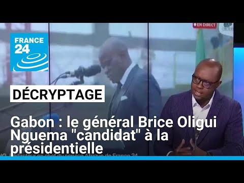 Gabon : le général Oligui Nguema "candidat" à la présidentielle du 12 avril • FRANCE 24