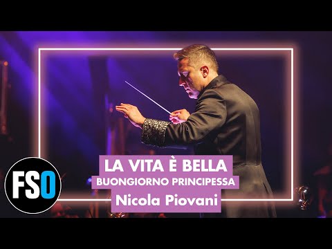 FSO - La vita è bella - Buongiorno Principessa (Nicola Piovani)