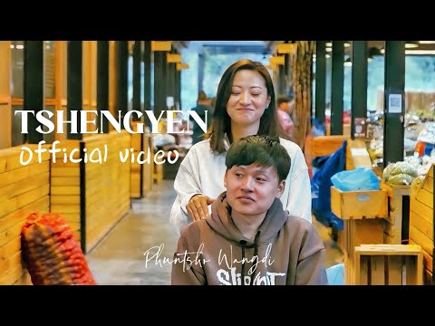 TSHENGYEN by Phuntsho Wangdi (official music Video) @lhadorjee