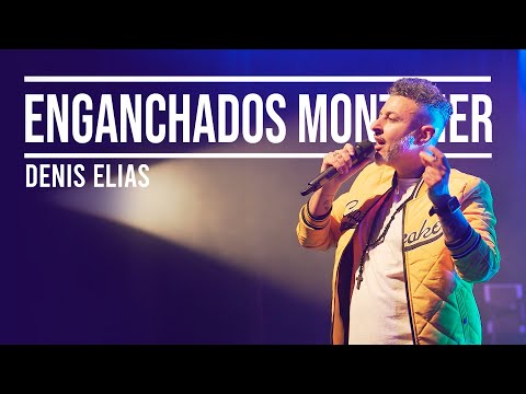 Denis Elias - Enganchados Montaner (En Vivo)