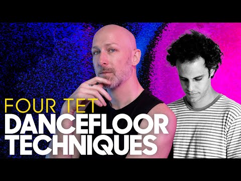 Three ways Four Tet keeps the dancefloor grooving