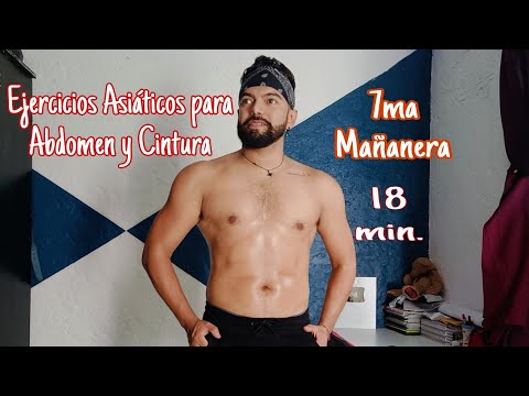 7ma Mañanera / Ejercicios Asiáticos para Abdomen y Cintura