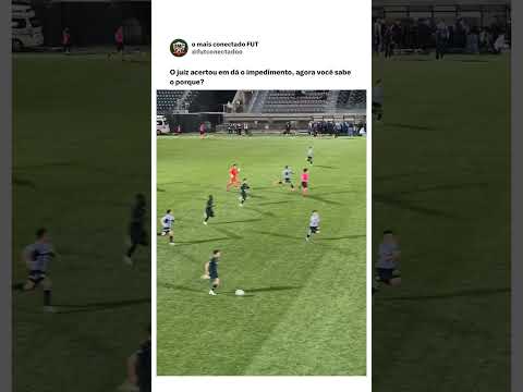 Foi impedimento ou não?