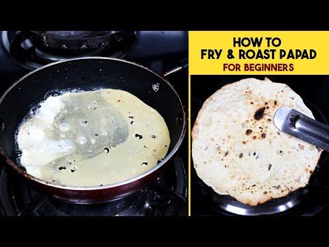 How to Fry and Roast Papad for Beginners |पापड कैसे सेकते है| पापड़ कैसे तले | Beginners Recipe