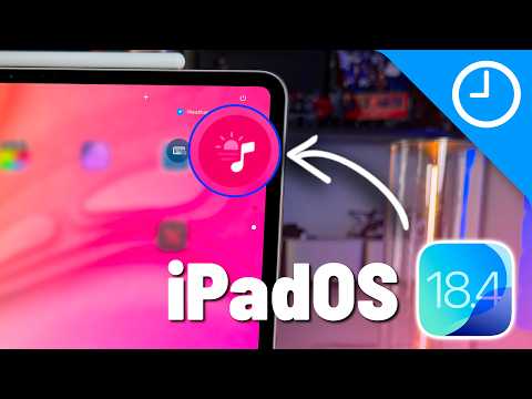 iPadOS 18.4 Beta 1 -  10+ New Features & App Changes