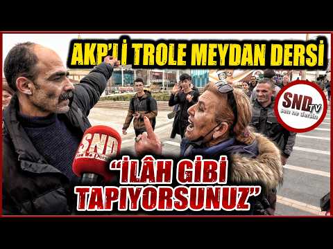 MUHALİF ABLADAN TROLE UNUTULMAZ MEYDAN DERSİ "İLÂH GİBİ TAPIYORSUNUZ" | SOKAK RÖPORTAJLARI