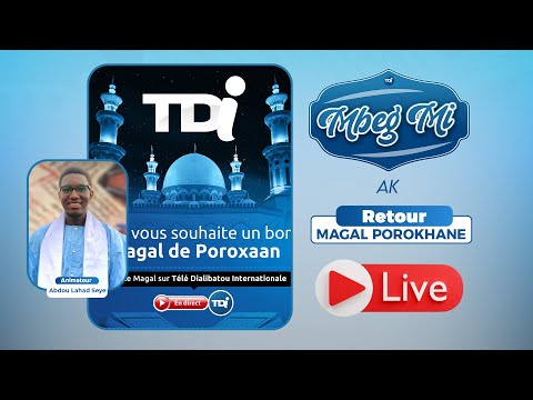 MBeG Mi : Retour Magal Porokhane : Ziar beureub Soxna Diarra, Reportage Daara Porokhane