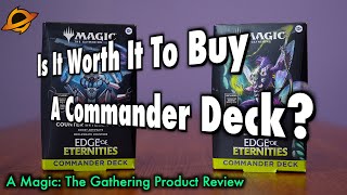 Is It Worth It To Buy An Edge Of Eternities Commander Deck? | A Magic: The Gathering Product Review