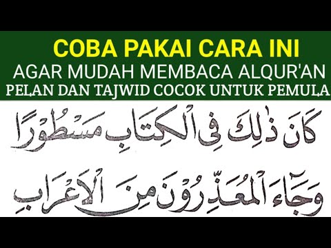 BEGINI CARA MUDAH CEPAT LANCAR MEMBACA ALQURAN KHUSUS PEMULA