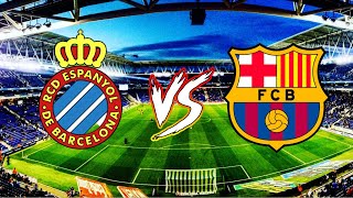 ESPANYOL VS BARCELONA