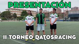 II TORNEO DATOSRACING: Presentación