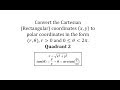Converting Cartesian Coordinates to Polar Coordinates