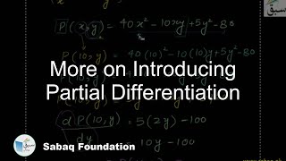 More on Introducing Partial Differentiation