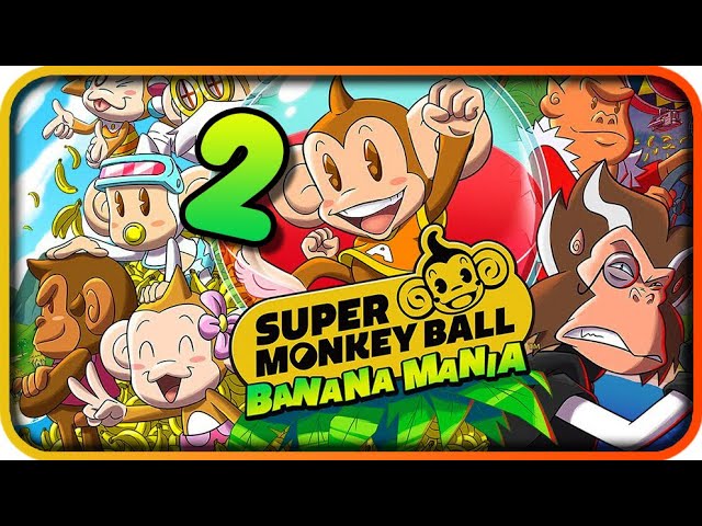 Super Monkey Ball: Banana Mania Part 2 (PS4)  World 2 - Volcanic Magma