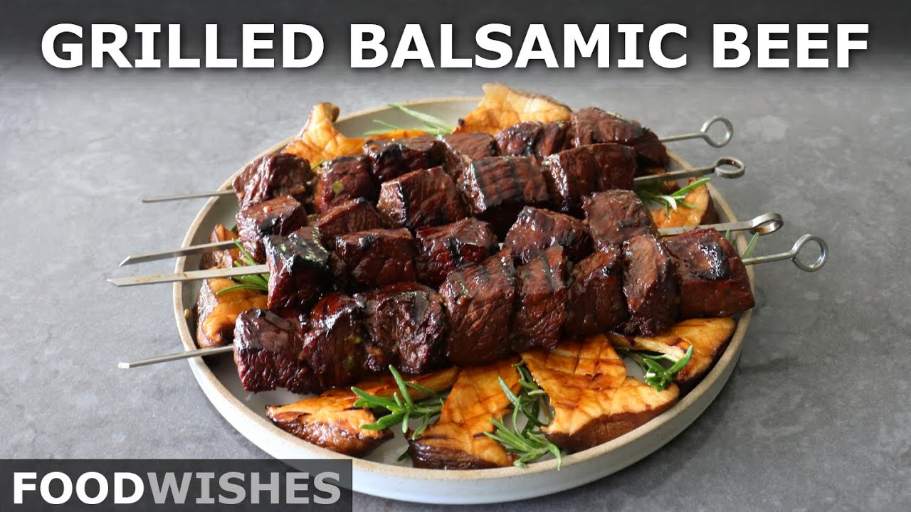 Grilled Balsamic Beef - Italian Barbecue - Food Wishes