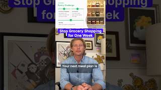 Stop Grocery Shopping for One Week
