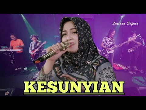 Sunyinya Malam Ini (Lusiana Safara)