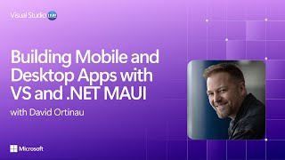 Building Mobile and Desktop Apps with VS and .NET MAUI