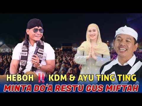 Gus miftah terbaru - HEBOH‼️Ayu ting ting & Kdm minta Do'a restu Gus miftah