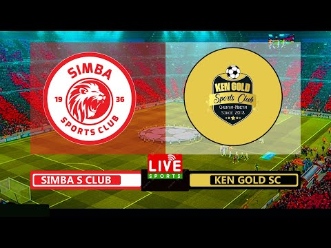 #live #football SIMBA SC  2 - 0  KEN GOLD FC NBC PREMIER LEAGUE