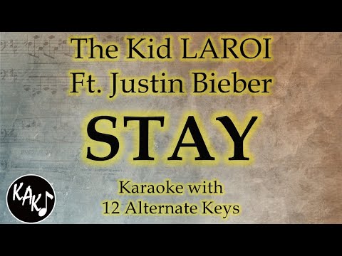 STAY Karaoke – The Kid LAROI ft. Justin Bieber Instrumental Lower Higher Female Original Key