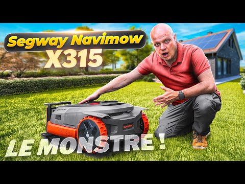 Segway Navimow X315 : le SUV des robots tondeuses !!