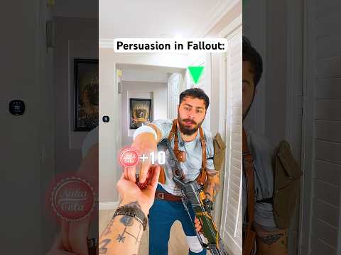 Persuasion in Fallout Be Like…