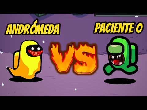 Andrómeda vs Paciente 0 (Batalla épica) / AMONG US