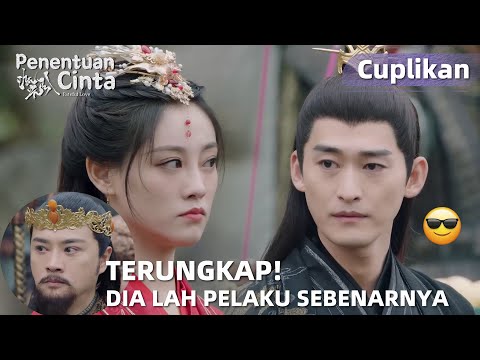 Fateful Love | Cuplikan EP36 Ternyata Pelaku Sebenarnya Adalah Raja Nanzhao!? | WeTV【INDO SUB】