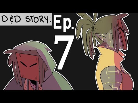 D&D Story: Ep.7 - Gothi [Fool's Gold]