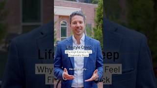 Why High Earners Still Feel Financially Stuck: Lifestyle Creep